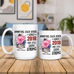 Personalized Living Room Ceramic Mug with Name Annoying Each Other Since Years and Still Going Strong Valentine's Day Gift for Couple