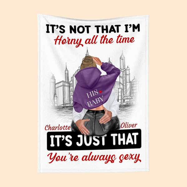 Personalized You're Always Sexy Busy City Blanket Romantic Home Decoration Valentine's Day Anniversary Gift for Couple