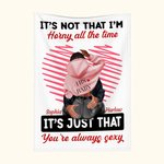 Manta Corazón Personalizada You're Always Sexy Line Decoración Romántica para el Hogar Regalo de Aniversario de San Valentín para Pareja