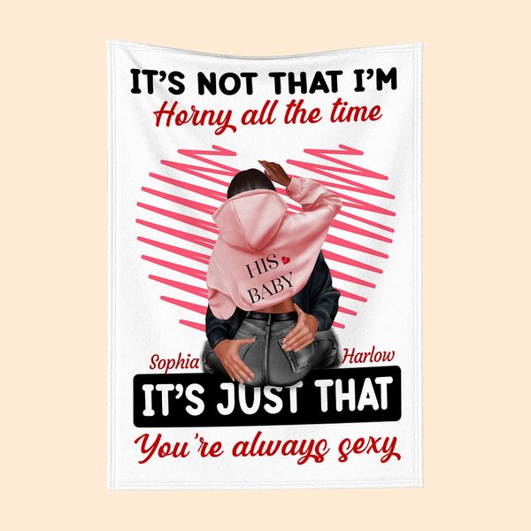 Personalized You're Always Sexy Line Heart Blanket Romantic Home Decoration Valentine's Day Anniversary Gift for Couple