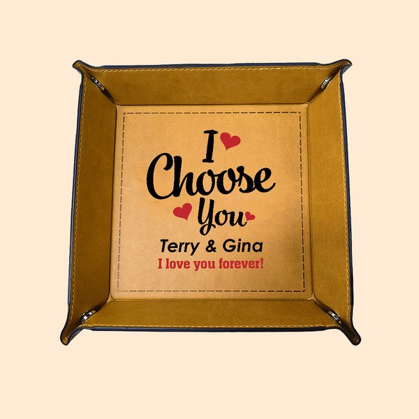 Personalised I Choose You Love Leather Snap Tray Desk Catchall Tray with Name and Text Anniversary Valentine's Day Gift for Loved One