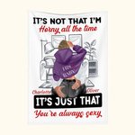 Personalised You're Always Sexy Cozy Living Room Blanket Romantic Home Decoration Valentine's Day Anniversary Gift for Couple