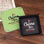 Personalised I Choose You Love Leather Snap Tray Desk Catchall Tray with Name and Text Anniversary Valentine's Day Gift for Loved One