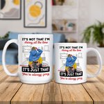 Taza de cerámica personalizada No es que yo esté cachonda todo el tiempo es que tú eres siempre sexy Regalo de San Valentín para pareja