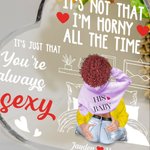 Personlig You Are Always Sexy Akrylhjärtaplatta med namn Skrivbordsprydnad Alla hjärtans dag Jubileumspresent för par