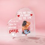 Personalized I'm Horny  All The Time Acrylic Heart Plaque with Names Desk Ornament Valentine's Day Anniversary Gift for Lover