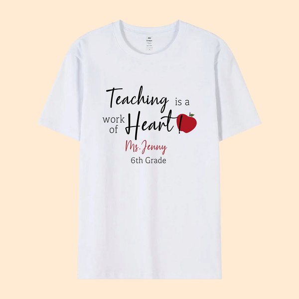 Maglietta personalizzata Teaching Is A Work Of Heart Felpa multicolore con nome e testo Regalo di Natale di apprezzamento per l'insegnante