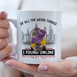 Tazza in ceramica personalizzata con nome di tutte le cose strane che ho trovato online Sei di gran lunga il mio regalo di San Valentino preferito per