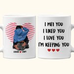 Henkilökohtainen Line Heart I Love You I'm Keeping You Valkoinen keraaminen muki Ystävänpäivä lahja pariskunnalle rakastaja