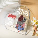Personalizada Sala de estar molestos unos a otros durante años Corazón placa de acrílico Día de San Valentín Regalo de aniversario para la pareja
