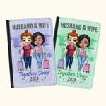 Personalized Solid Color Map Husband & Wife Together Since Years Passport Cover Valentine's Day Gift for Couple Friend