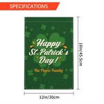 Personlig Happy St Patrick's Day Dubbelsidig välkomstträdgårdsflagga med text Gräsmatta Dekoration Present till familjen