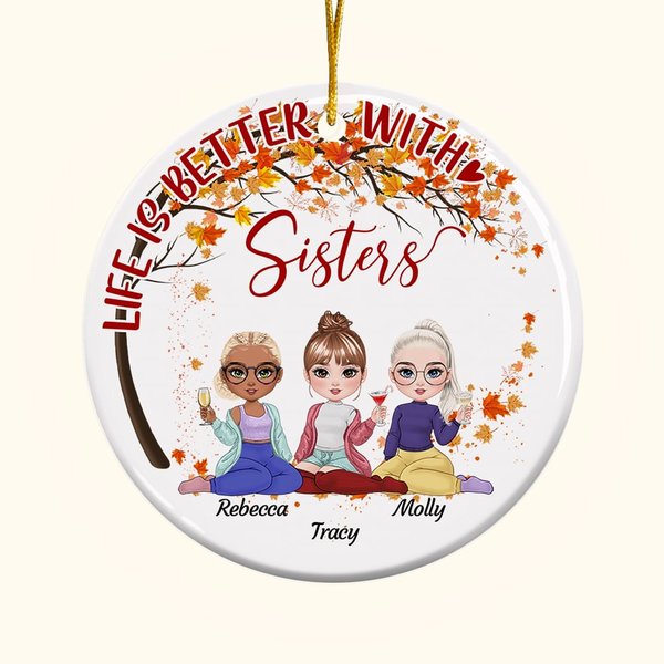 Ornement en céramique personnalisé Life Is Better With Sisters Tree Birthday Christmas Gift for Her Friend