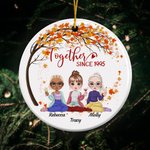 Personalized Together Since Ceramic Ornament with Name Christmas Gift for Sister Her Best Friend