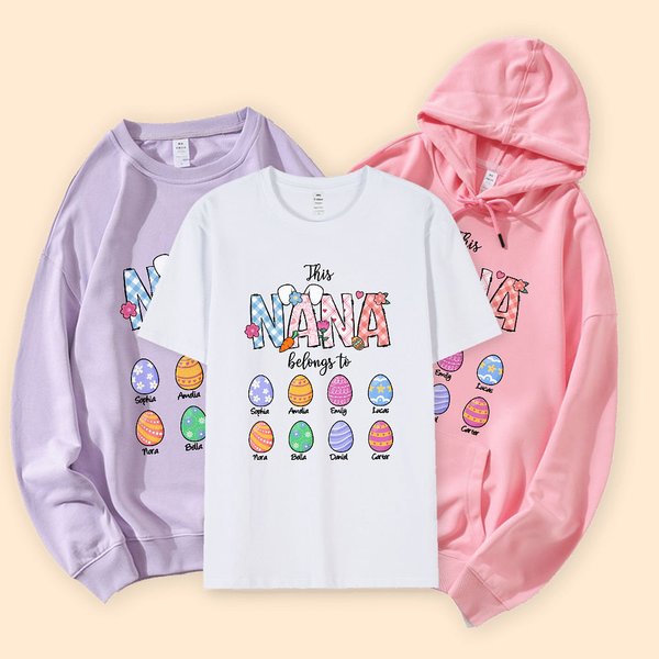 Personalised Multicolour This NANA Belongs to T-Shirt Sweatshirt Hoodie with Easter Eggs and Names Easter Gift for Grandma