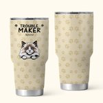 Gepersonaliseerde schattige Paw Trouble Maker 30oz Tumbler Verjaardagscadeau voor huisdierliefhebber