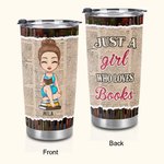 Personalizzato Just A Girl Who Loves Books 20oz Food Grade Tumbler Compleanno Regalo di lettura per gli amanti dei libri