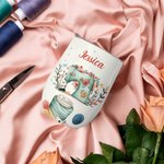 Personalisierte Nähen Thema 12oz isoliert Wein Tumbler Kaffeetasse Geburtstag Muttertag Geschenk für Nähen Liebhaber