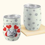 Henkilökohtainen Tämä Ihminen kuuluu Kissa Koira muotokuva 12oz Viini Tumbler Syntymäpäivälahja Lemmikkieläinten rakastaja Omistaja