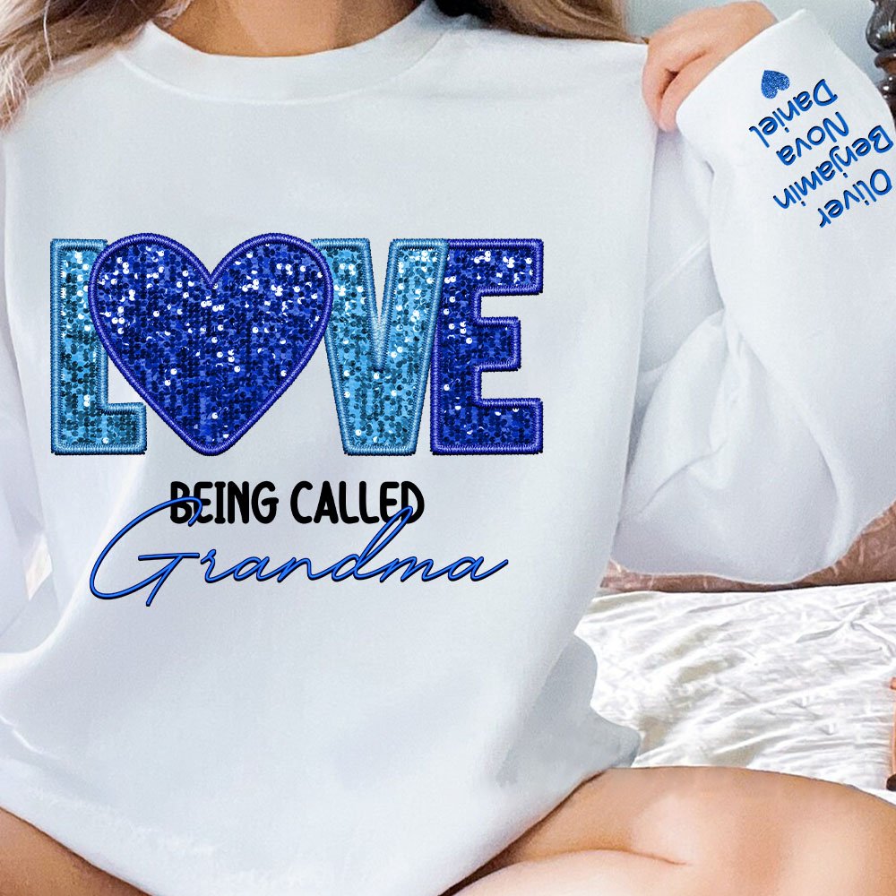 Personlig Love Being Called Grandma Faux Embroidery Sequin T-shirt Sweatshirt med 1-14 namn Mors dag Födelsedagspresent för mormor mamma 7