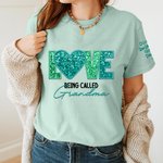 Personlig Love Being Called Grandma Faux Embroidery Sequin T-shirt Sweatshirt med 1-14 namn Mors dag Födelsedagspresent för mormor mamma 2