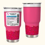 Personalized Pink Recovery Kit  RX Pill 30oz Stainless Steel Tumbler with Straw Name Bachelorette Party Favor Birthday for Her