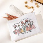 Personalised Teach Them Love Them Spring Boho Wildflowers Makeup Bag with Name Appreciation Gift for Teacher