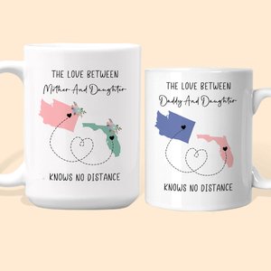 Personalizzato L'amore tra madre e figlia non conosce distanze Mappa 11 oz 15 oz tazza di ceramica Lunga distanza Festa del papà Festa della mamma Reg
