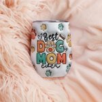 Vaso personalizado Best Dog Mom Ever 3D Effect 12oz con foto y nombre Regalo de cumpleaños para el Día de la Madre para amantes de los perros