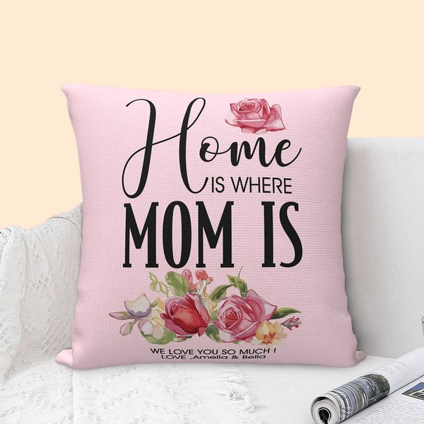 Personalisierte Home ist, wo Mama ist Geburt Blume werfen Kissenbezug mit Namen und Text Muttertag Geburtstag Geschenk für Frauen