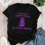 Spersonalizowana koszulka Retro Cartoon Trash Panda T-Shirt Sweatshirt You Are Either A Smart Fella Or Fart Smella Prezent urodzinowy dla przyjaciela