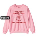 Spersonalizowana koszulka Retro Cartoon Trash Panda T-Shirt Sweatshirt You Are Either A Smart Fella Or Fart Smella Prezent urodzinowy dla przyjaciela