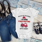 Personalized I'm Going Firefighting With Daddy 100% Cotton Baby Bodysuit with Nickname Birthday Father's Day Gift for Baby