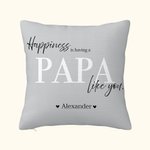 Gepersonaliseerde Happiness Is Having A DAD PAPA Like You Werpkussenhoes met 1-8 Kindernamen Vaderdag Verjaardagscadeau voor papa Opa
