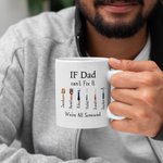 Personalized If Grandpa Dad Can't Fix It We're All Screwed Repair Tool Theme 11oz Ceramic Mug with 1-12 Names Birthday Father's Day Gift for Family
