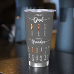 Personalizzato Prima papà ora nonno BBQ Food 20 oz Tumbler isolato con il nome del bambino Regalo di compleanno per la festa del papà per la famiglia