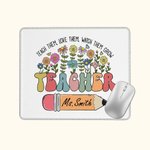 Personalisierte Teach Them Love Them Watch Them Grow Wildflower Pencil Mouse Pad mit Namen zurück zu Schule Wertschätzung Geschenk für Lehrer