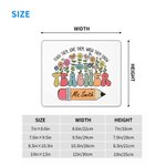 Personalisierte Teach Them Love Them Watch Them Grow Wildflower Pencil Mouse Pad mit Namen zurück zu Schule Wertschätzung Geschenk für Lehrer