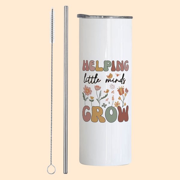 Personalized Helping Little Minds Grow Flower 20oz Skinny Tumber with Name Lid and Straw Back To School Appreciation Gift for Teacher