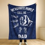 Personalised My Favorite People Fist Bump Soft Blanket with 1-16 Names Birthday Father's Day Gift for Dad Grandpa