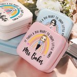 Personalized It Takes A Big Heart To Shape Little Minds Rainbow Jewellery Case Birthday Back to School Gift for Teacher