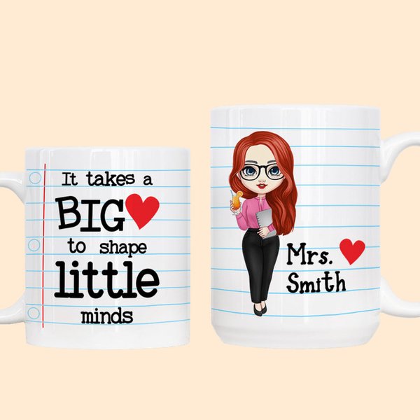 Taza de café de cerámica blanca personalizada It Takes A Big Heart To Shape Little Minds con título y nombre Regalo de agradecimiento de vuelta al col