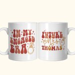 Personalised In My Engaged Era Future Mrs 11oz 15oz Ceramic Mug with Name Engagement Bachelorette Party Bridal Shower Gift for Bride