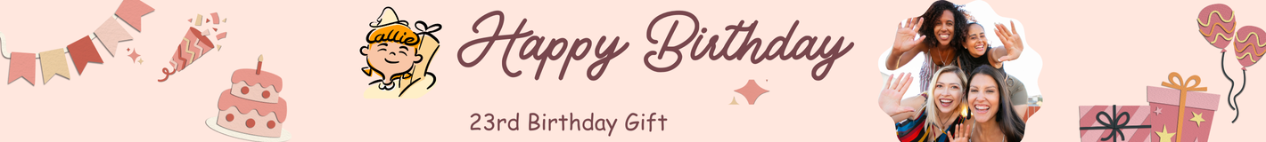 23rd Birthday Gift