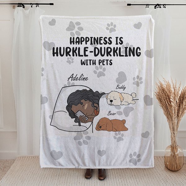 Personalizzato Happiness Is Hurkle Durkling con animali domestici Coperta morbida con nome Regalo di compleanno per gli amanti degli animali domestici