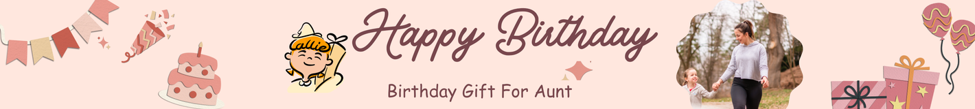 Birthday Gift For Aunt