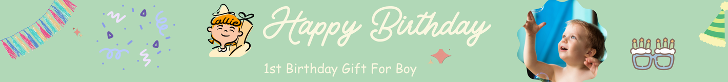 1st Birthday Gift  For Boy
