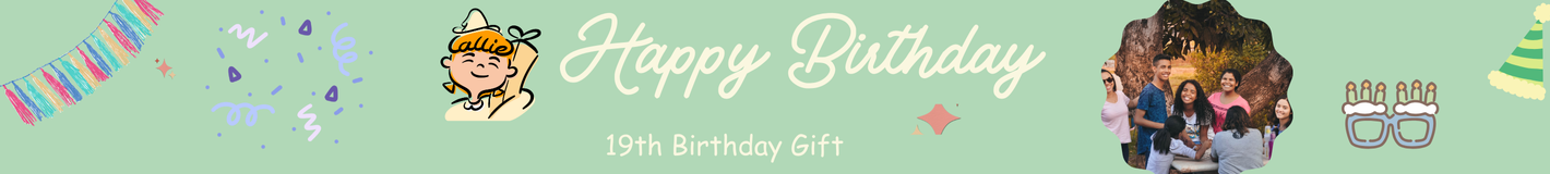 19th Birthday Gift