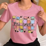 Personalised Cute Pencils Unisex T-Shirt Sweatshirt Hoodie with Name Back to School Appreciation Week Gift for Teacher