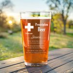 Bicchiere da birra personalizzato da 16 oz con stampa di prescrizione divertente e nome del paziente Bar Glassware Regalo per la festa del papà per gl